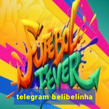 telegram belibelinha